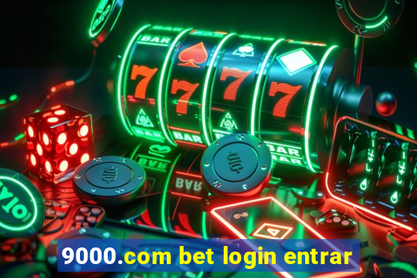 9000.com bet login entrar